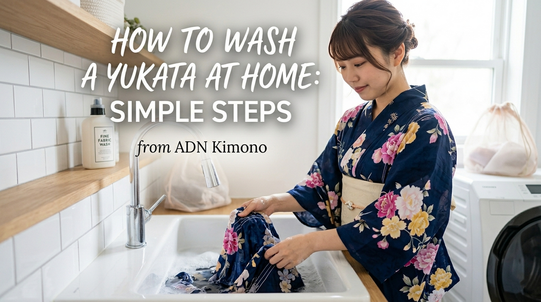 How to Wash a Yukata at Home: Simple Steps from ADN Kimono