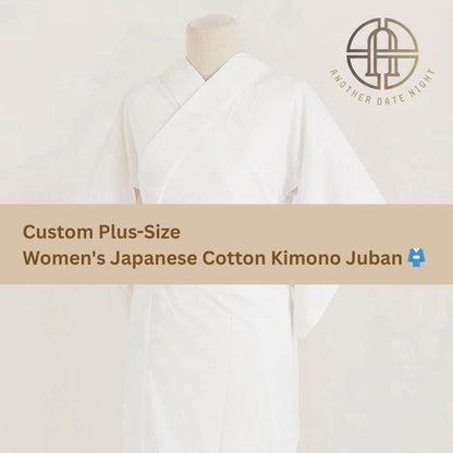 Custom Plus-Size Women's Japanese Cotton Kimono Juban